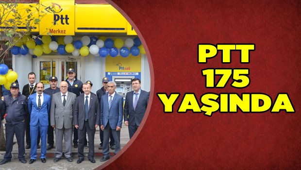 PTT 175 YAŞINDA