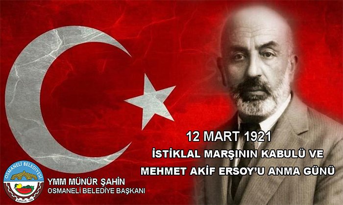 Osmaneli Belediye Başkanı Münür Şahin’in İstiklal Marşının Kabulü