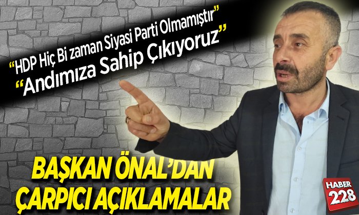 Başkan Önal: “HDP, PKK’nın Siyasi Şubesidir”