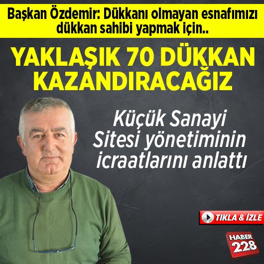 Başkan Özdemir: “Yaklaşık 70 dükkan kazandıracağız”