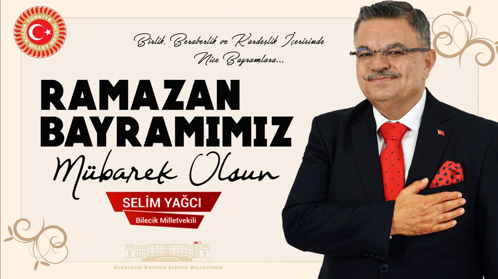 Milletvekili Selim Yağcı’nın Ramazan Bayramı Kutlama Mesajı