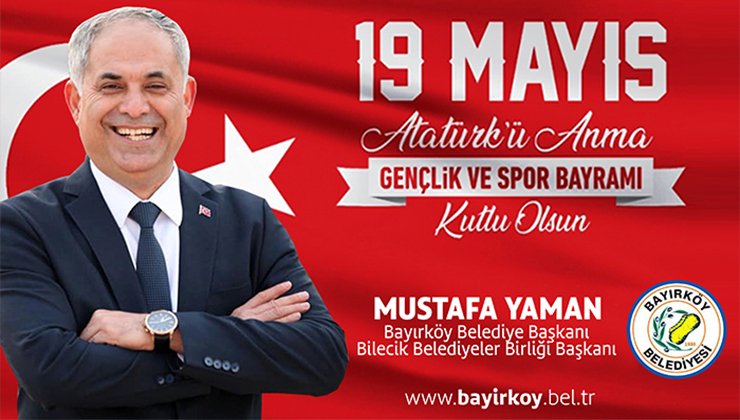 Başkan Yaman’ın  19 Mayıs Atatürk’ü Anma, Gençlik ve Spor Bayramı Mesajı